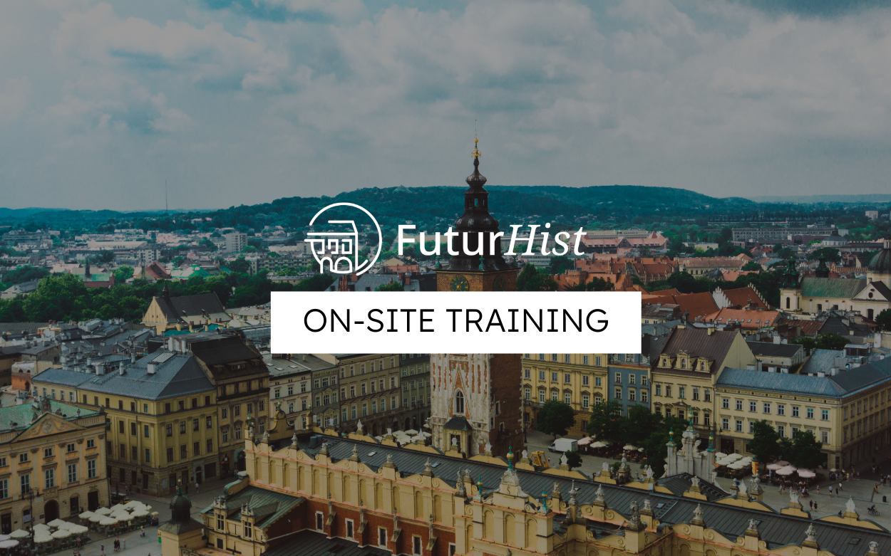 View of Kraków, Poland, with the text "FuturHist on-site training" over it.