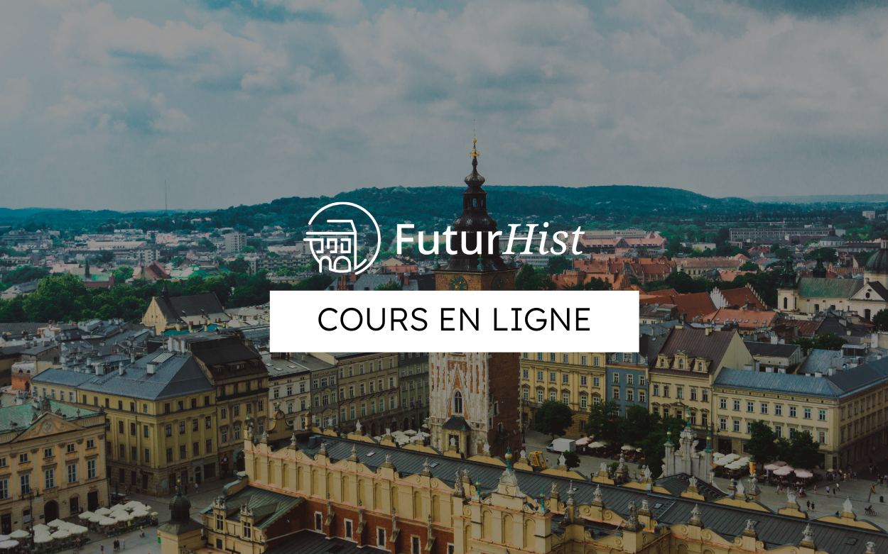 Vue de la ville de Cracovie, Pologne, avec un texte au centre: "FuturHist Cours en ligne"